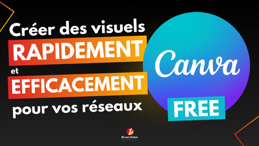 Canva | Créer des visuels rapidement pour vos réseaux
